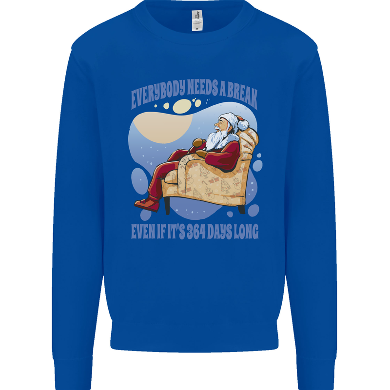Christmas Santa Claus Needs a Break Xmas Kids Sweatshirt Jumper Royal Blue