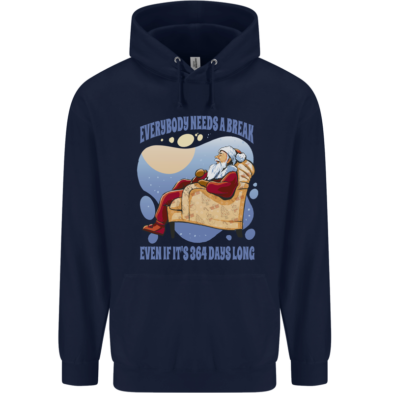 Christmas Santa Claus Needs a Break Xmas Mens 80% Cotton Hoodie Navy Blue