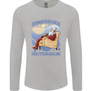 Christmas Santa Claus Needs a Break Xmas Mens Long Sleeve T-Shirt Sports Grey