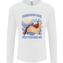 Christmas Santa Claus Needs a Break Xmas Mens Long Sleeve T-Shirt White