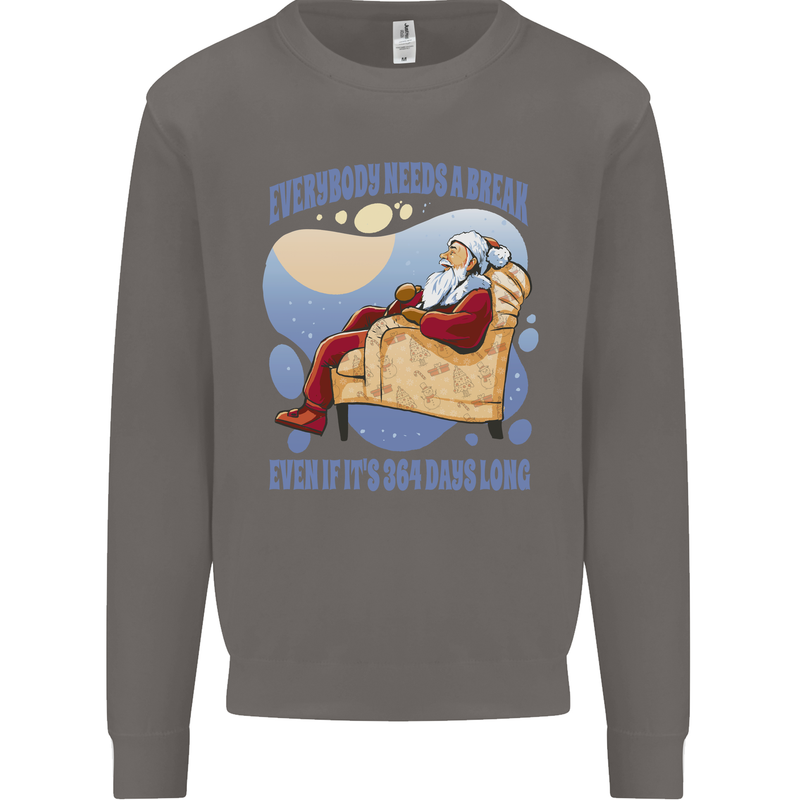 Christmas Santa Claus Needs a Break Xmas Mens Sweatshirt Jumper Charcoal