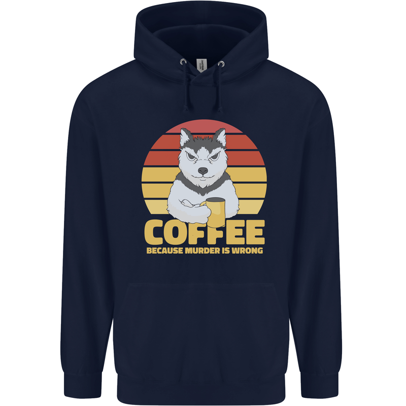 Coffee Because Murder is Wrong Funny Dog Mens 80% Cotton Hoodie Navy Blue