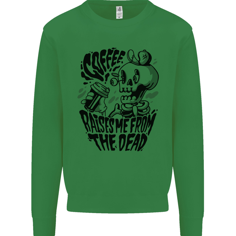 Coffee Raises Me from the Dead Skull Kids Sweatshirt Jumper Irish Green
