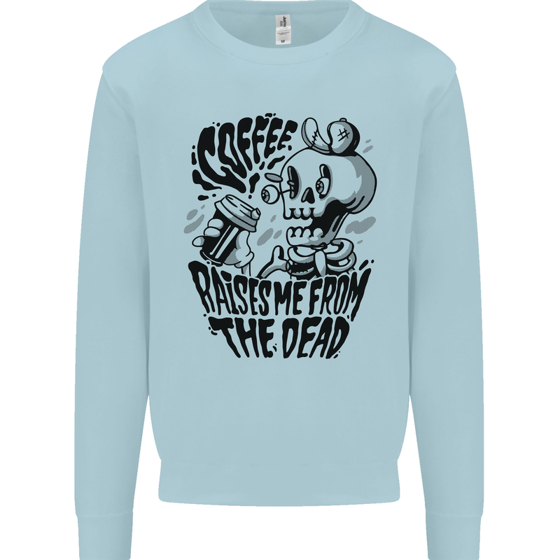 Coffee Raises Me from the Dead Skull Kids Sweatshirt Jumper Light Blue