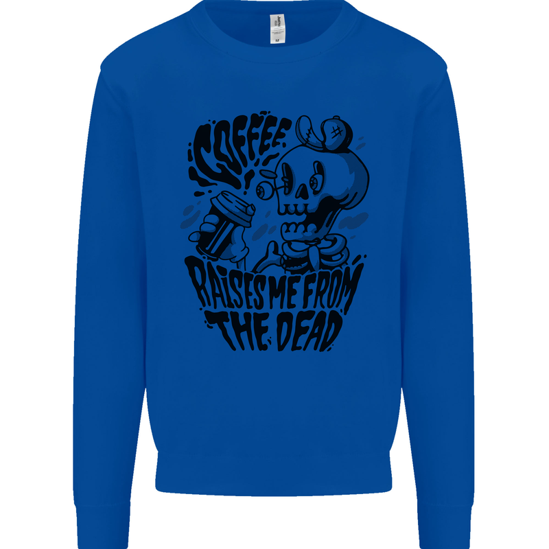 Coffee Raises Me from the Dead Skull Mens Sweatshirt Jumper Royal Blue