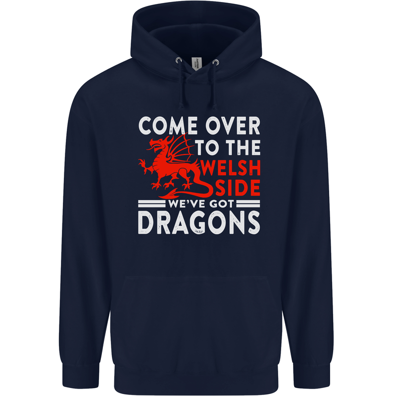 Come to the Welsh Side Dragons Wales Rugby Mens 80% Cotton Hoodie Navy Blue
