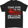 Come to the Welsh Side Dragons Wales Rugby Mens T-Shirt 100% Cotton Black