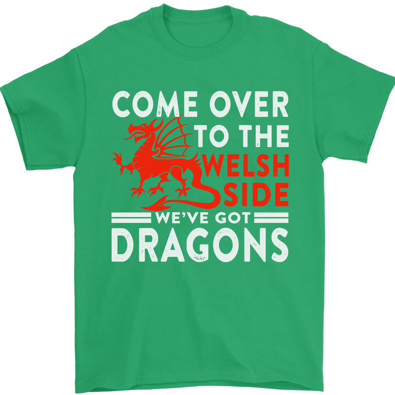 Come to the Welsh Side Dragons Wales Rugby Mens T-Shirt 100% Cotton Irish Green