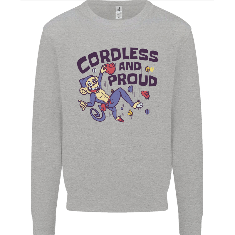Cordless & Proud Rock Climbing Monkey Mens Sweatshirt Jumper Sports Grey
