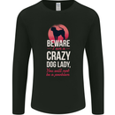 Crazy Dog Lady Funny Mens Long Sleeve T-Shirt Black