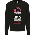 Crazy Dog Lady Funny Mens Sweatshirt Jumper Black