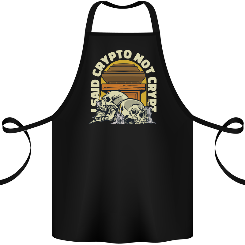 Crypto Not Crypt Funny Cryptocurrency Skulls Cotton Apron 100% Organic Black