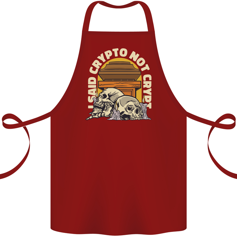 Crypto Not Crypt Funny Cryptocurrency Skulls Cotton Apron 100% Organic Maroon