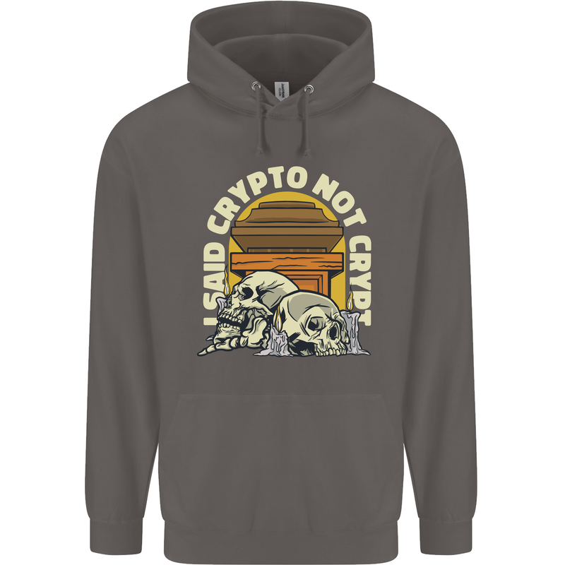 Crypto Not Crypt Funny Cryptocurrency Skulls Mens 80% Cotton Hoodie Charcoal