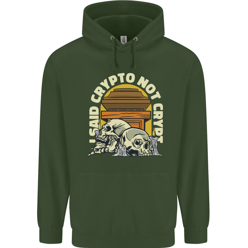 Crypto Not Crypt Funny Cryptocurrency Skulls Mens 80% Cotton Hoodie Forest Green