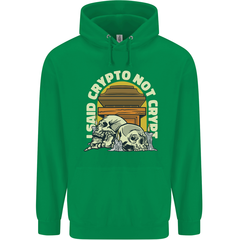 Crypto Not Crypt Funny Cryptocurrency Skulls Mens 80% Cotton Hoodie Irish Green