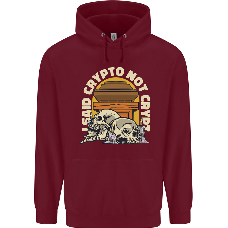 Crypto Not Crypt Funny Cryptocurrency Skulls Mens 80% Cotton Hoodie Maroon