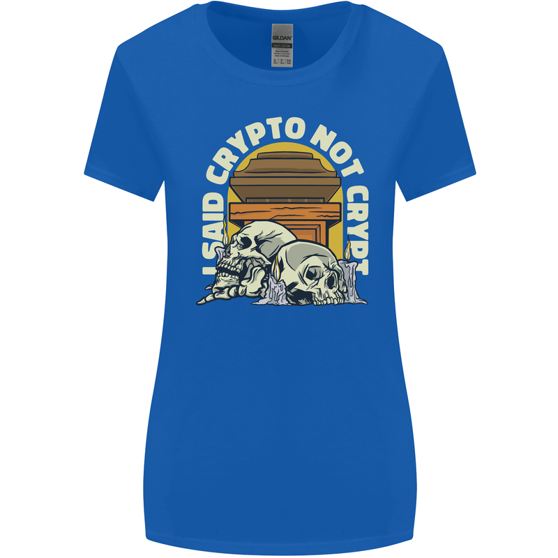 Crypto Not Crypt Funny Cryptocurrency Skulls Womens Wider Cut T-Shirt Royal Blue