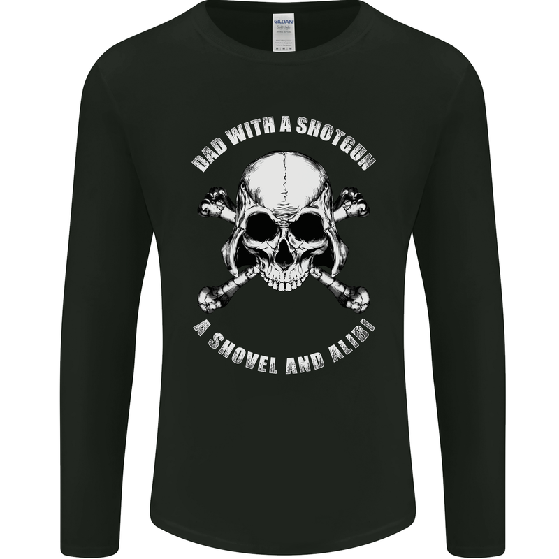 Dad With a Shovel Alibi Fathers Day Skull Mens Long Sleeve T-Shirt Black
