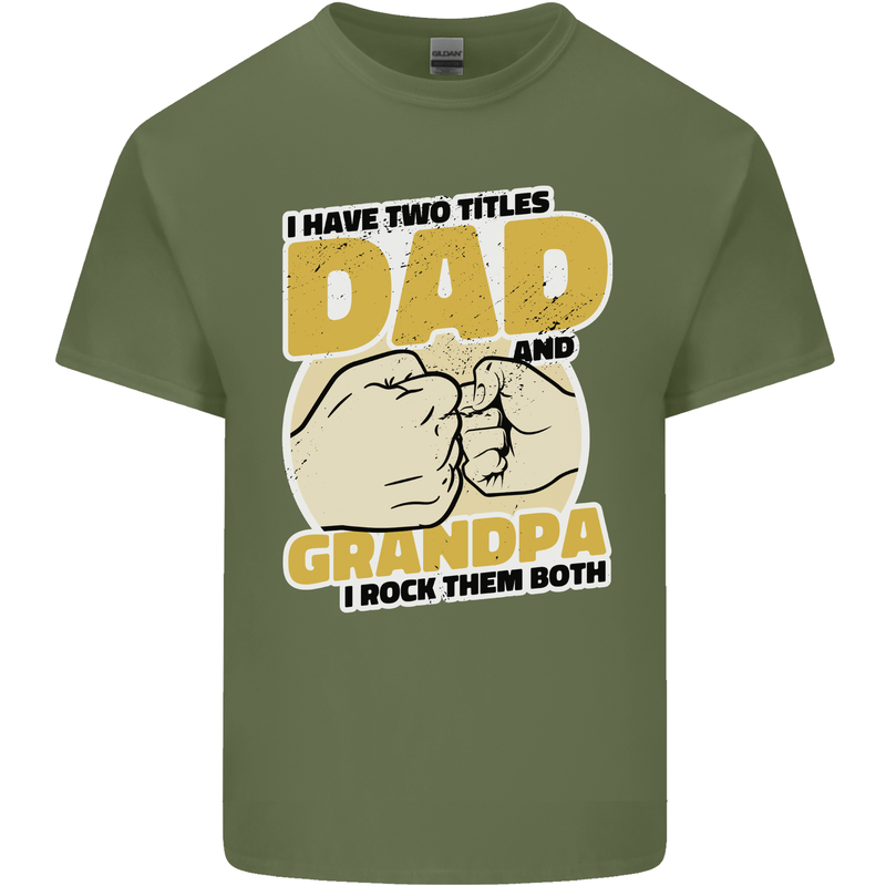 Dad & Grandpa Funny Fathers Day Grandparent Mens Cotton T-Shirt Tee Top Military Green