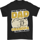 Dad & Grandpa Funny Fathers Day Grandparent Mens T-Shirt 100% Cotton Black
