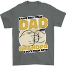 Dad & Grandpa Funny Fathers Day Grandparent Mens T-Shirt 100% Cotton Charcoal