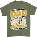 Dad & Grandpa Funny Fathers Day Grandparent Mens T-Shirt 100% Cotton Military Green