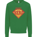 Daddy  My Hero Funny Fathers Day Superhero Kids Sweatshirt Jumper Irish Green