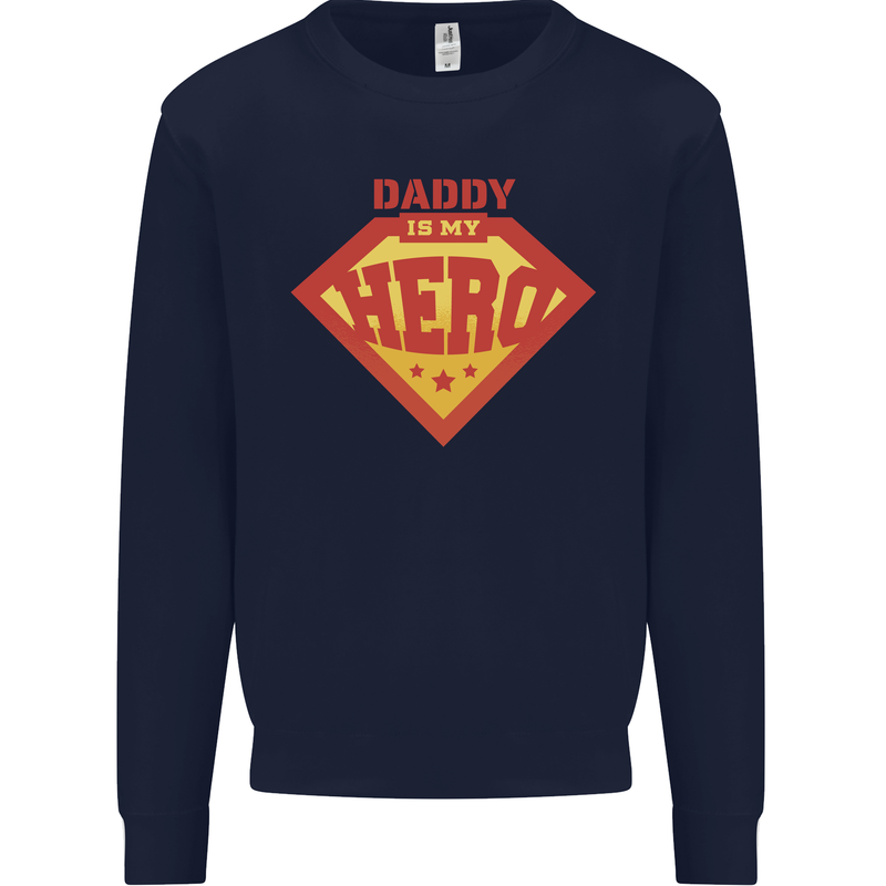 Daddy  My Hero Funny Fathers Day Superhero Kids Sweatshirt Jumper Navy Blue