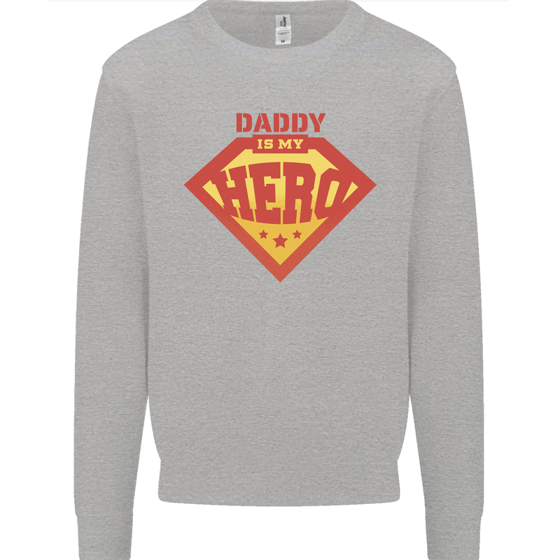 Daddy  My Hero Funny Fathers Day Superhero Kids Sweatshirt Jumper Sports Grey