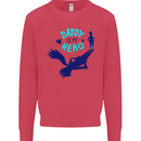 Daddy is My Superhero Funny Fathers Day Kids Sweatshirt Jumper Heliconia
