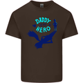 Daddy is My Superhero Funny Fathers Day Mens Cotton T-Shirt Tee Top Dark Chocolate