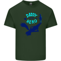 Daddy is My Superhero Funny Fathers Day Mens Cotton T-Shirt Tee Top Forest Green