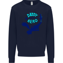 Daddy is My Superhero Funny Fathers Day Mens Sweatshirt Jumper Navy Blue
