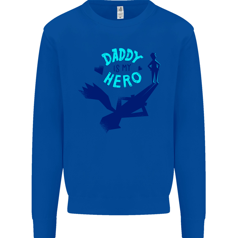 Daddy is My Superhero Funny Fathers Day Mens Sweatshirt Jumper Royal Blue