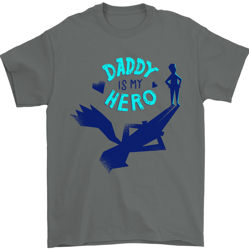 Daddy is My Superhero Funny Fathers Day Mens T-Shirt 100% Cotton Charcoal