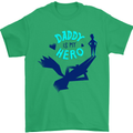 Daddy is My Superhero Funny Fathers Day Mens T-Shirt 100% Cotton Irish Green