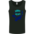 Daddy is My Superhero Funny Fathers Day Mens Vest Tank Top Black