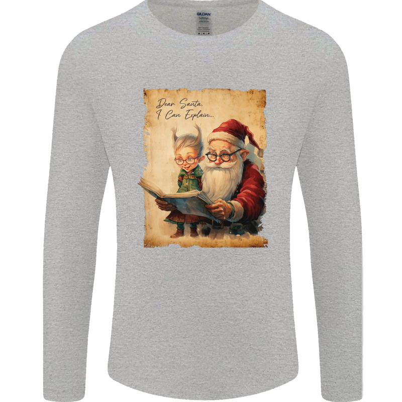 Dear Santa Claus I Can Explain Christmas Mens Long Sleeve T-Shirt Sports Grey
