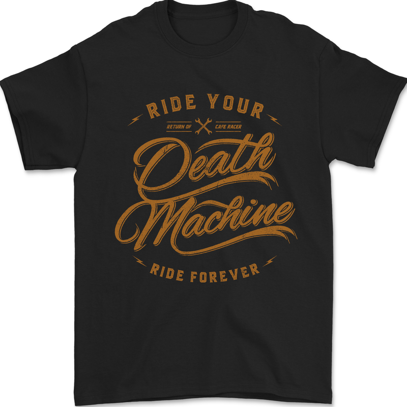 a black t - shirt that says ride your death machine ride forever
