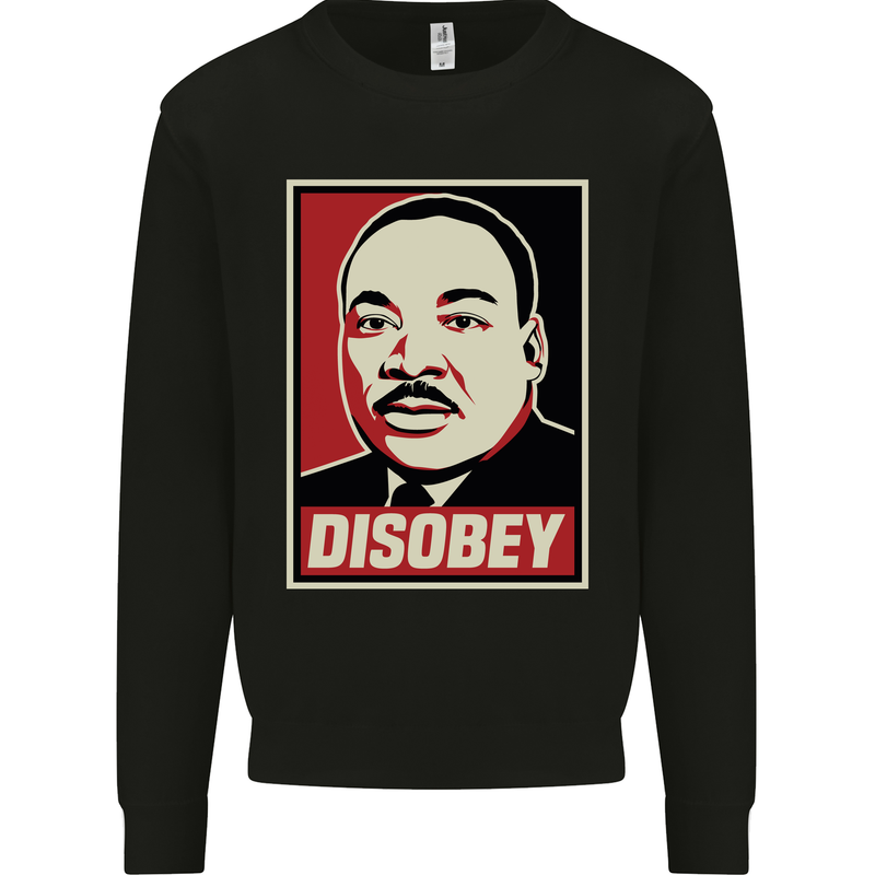 Disobey Martin Luther King Black Lives Matter Kids Sweatshirt Jumper Black