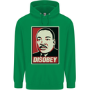 Disobey Martin Luther King Black Lives Matter Mens 80% Cotton Hoodie Irish Green