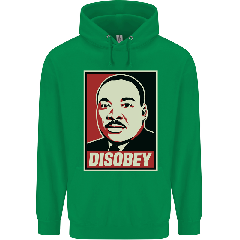 Disobey Martin Luther King Black Lives Matter Mens 80% Cotton Hoodie Irish Green
