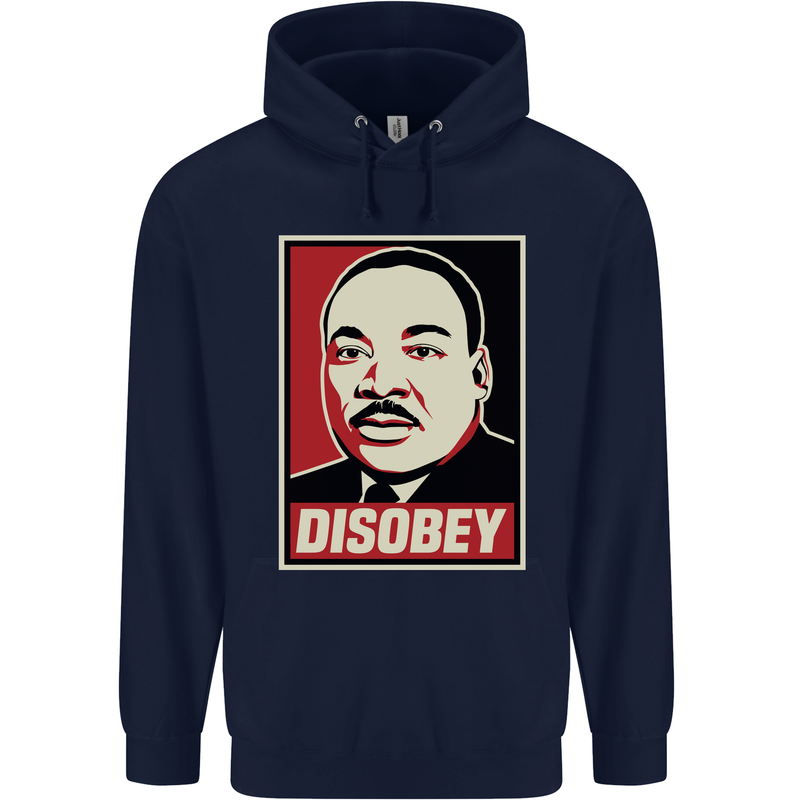 Disobey Martin Luther King Black Lives Matter Mens 80% Cotton Hoodie Navy Blue