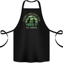Distracted By Birds Funny Birdwatching Birding Cotton Apron 100% Organic Black
