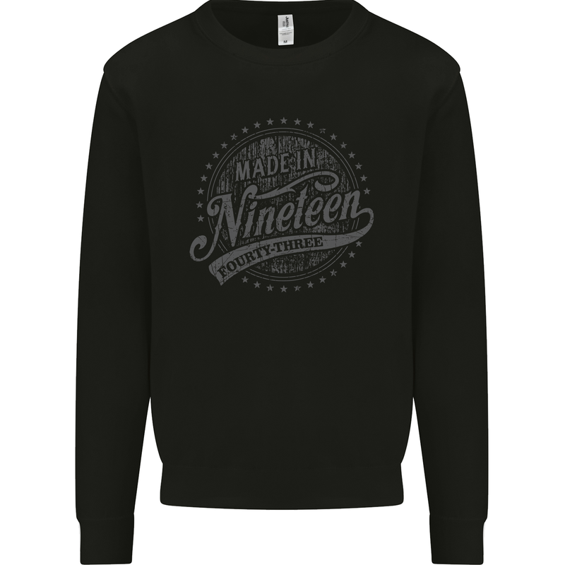 Distressed 80th Birthday Made In 1943 Mens Sweatshirt Jumper Black