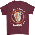 Dogo Argentino Live Laugh Bark Dog Mens T-Shirt 100% Cotton Maroon