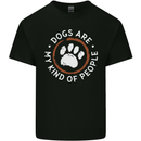 Dogs Are My Kind of People Funny Quote Mens Cotton T-Shirt Tee Top Black