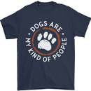 Dogs Are My Kind of People Funny Quote Mens T-Shirt 100% Cotton Navy Blue