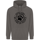 Dogs Are My Kind of People Quote Funny Mens 80% Cotton Hoodie Charcoal